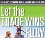 Let the Trade Wins Flow